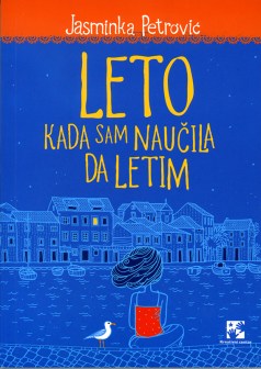 Leto kada sam naučila da letim_naslovna