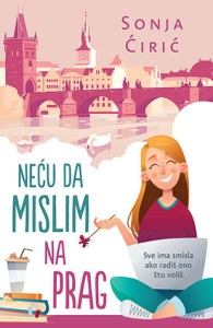 Нeću da mislim na Prag_naslovna
